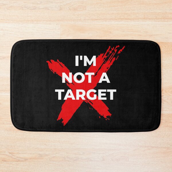 Item preview, I'm not a target designed and sold by GingerBest.