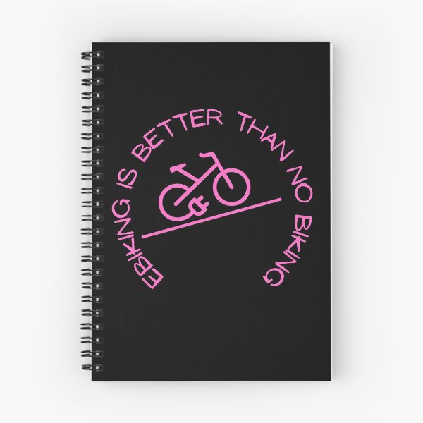 Item preview, Ebiking is better than no biking designed and sold by AtarangiDesigns.