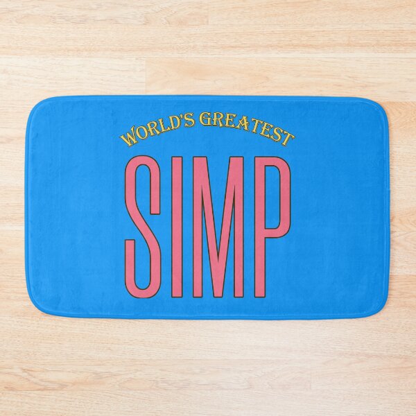 Item preview, World's Greatest Simp designed and sold by HappySchnapper.