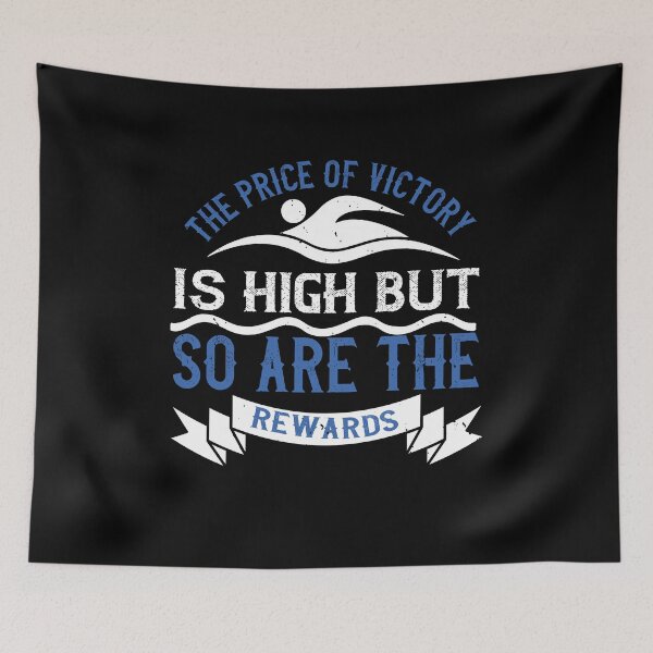 Item preview, The Price Of Victory Is High, But So Are The Rewards designed and sold by GoodVibeDesign.