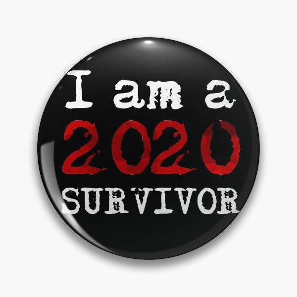 Item preview, I am a 2020 survivor designed and sold by deynaaz.