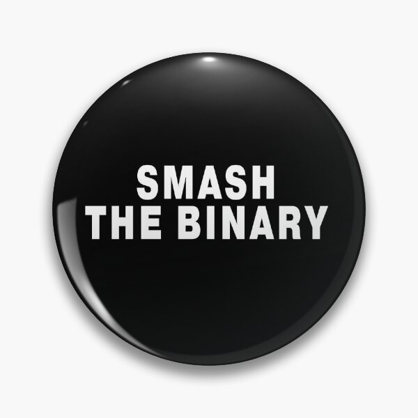 Item preview, LGBTQ, smash the binary designed and sold by Simple Text.