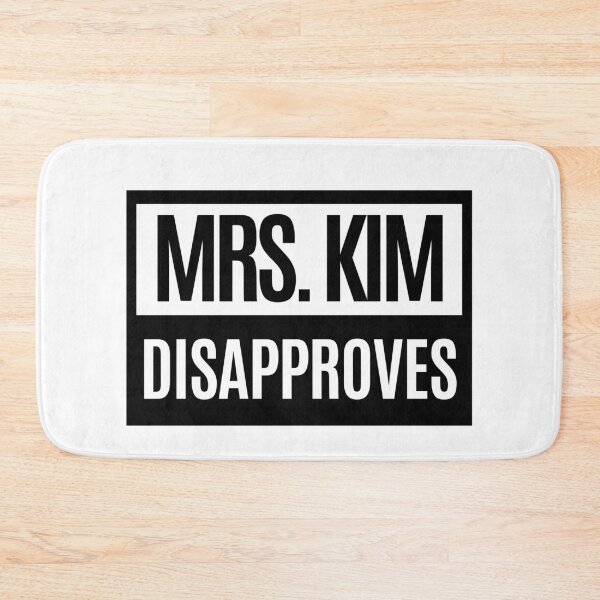 Item preview, Mrs Kim Disapproves designed and sold by m95sim.