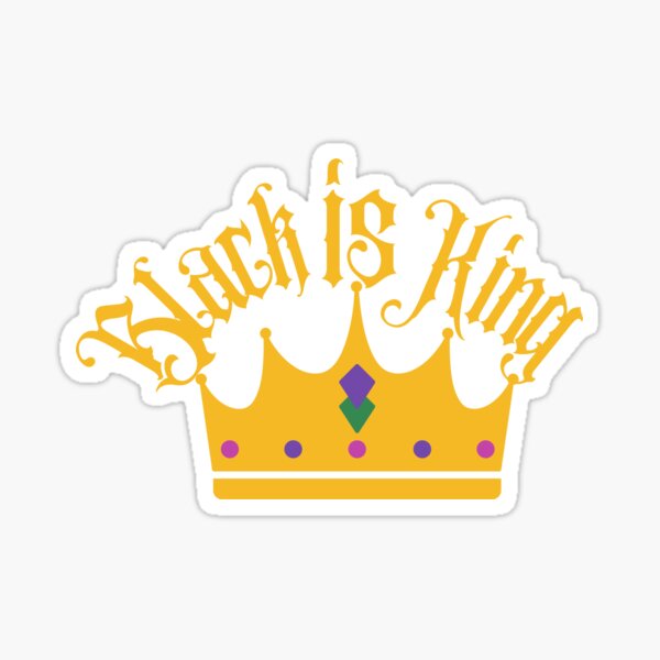 "BLACK IS KING" Sticker for Sale by ElinaStore Redbubble