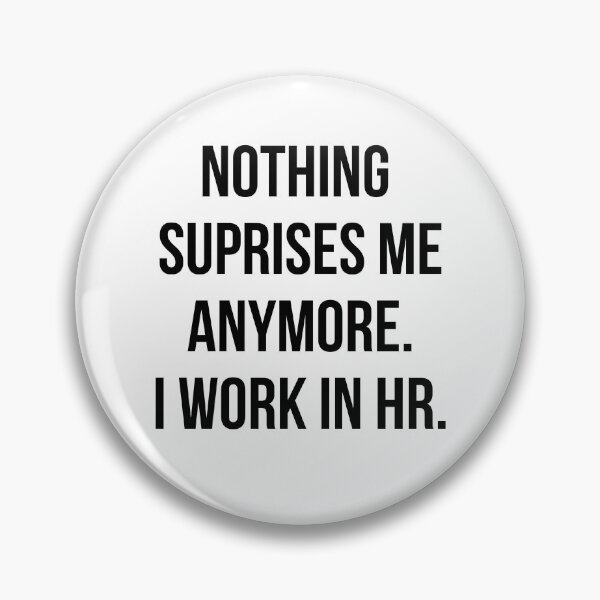 Item preview, funny hr gifts designed and sold by princegiri.