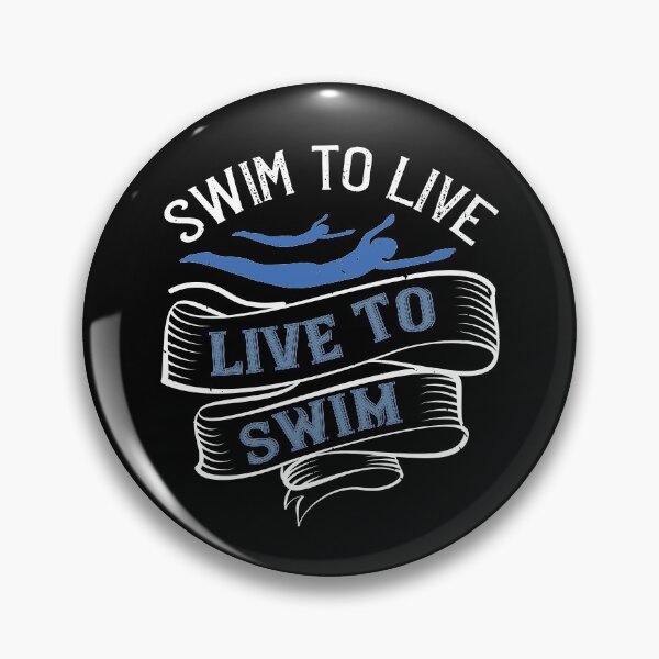 Item preview, Swim To Live.Live To Swim designed and sold by GoodVibeDesign.