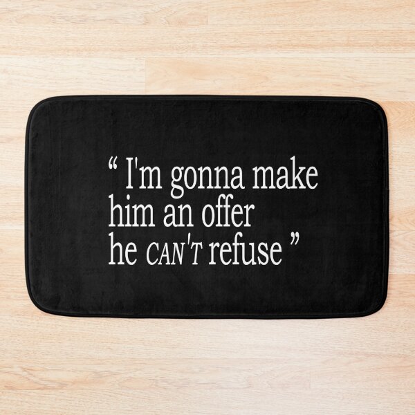 Item preview, I'm gonna make him an offer he can't refuse designed and sold by Kabella-.