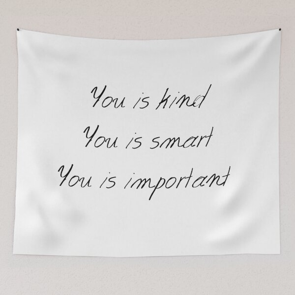 Item preview, You is kind, smart, important.  designed and sold by MargheritaLidia.