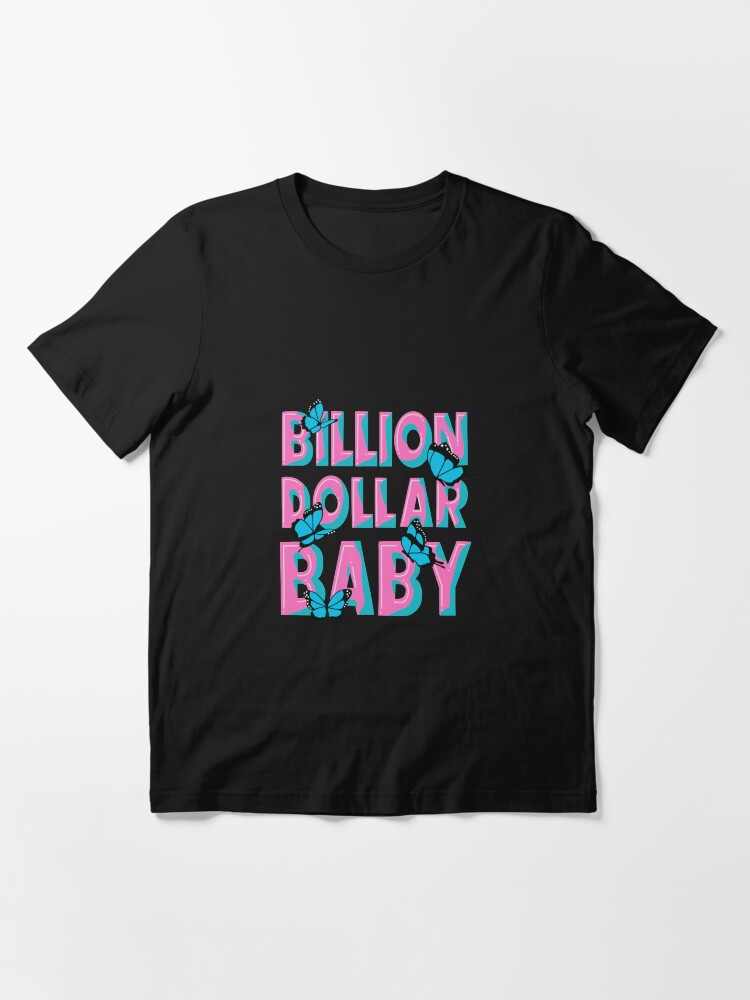 billion dollar baby t shirt