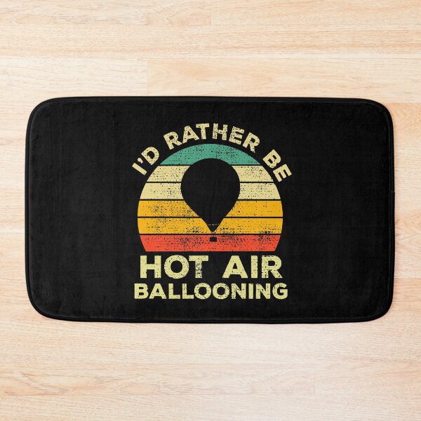Item preview, I’d Rather Be Hot Air Ballooning Vintage Gift For Hot Air Balloonists designed and sold by JokeGysen.