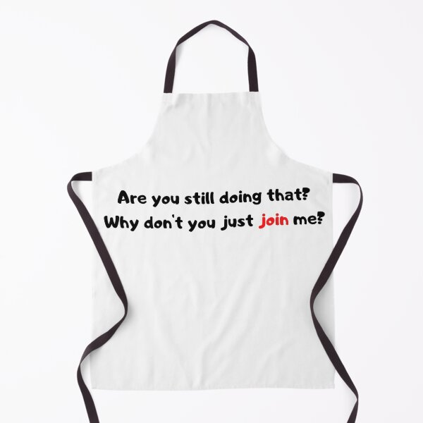 Item preview, Are you still doing that? designed and sold by BL0814ART.