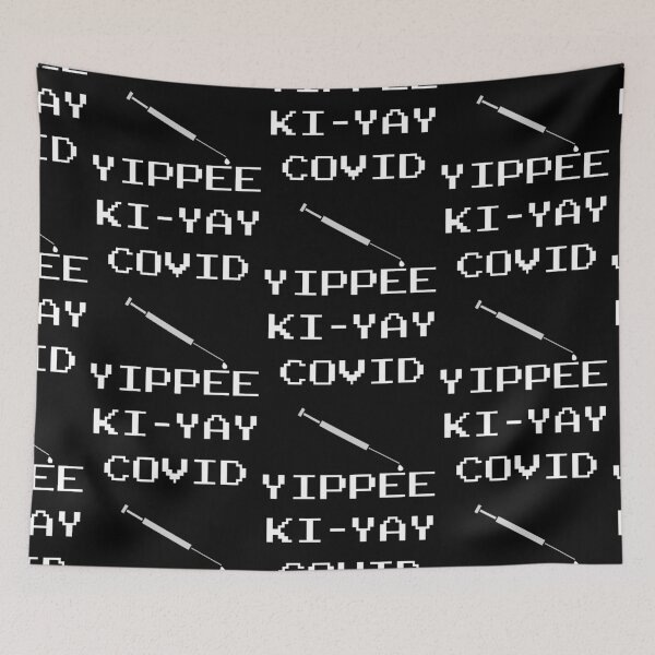 Item preview, Yippee ki yay COVID - funny vaccine retro vintage arcade style black typography (dark mode) designed and sold by Deegital18.