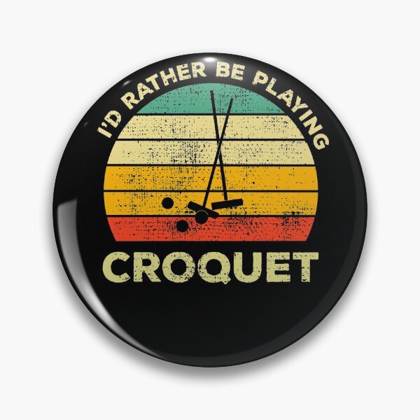 Item preview, I’d Rather Be Playing Croquet Vintage Gift For Croquet Lovers designed and sold by JokeGysen.