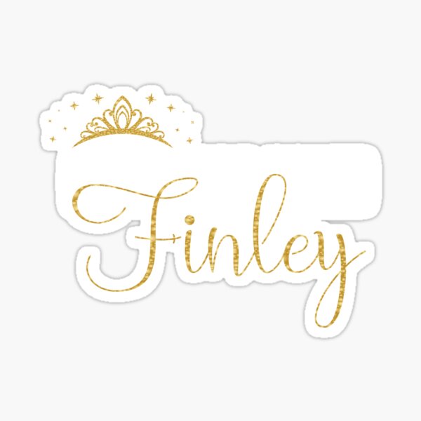 “Queens Are Named Finley Personalized First Name Girl design” Sticker
