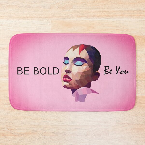 Item preview, Be Bold, Be You. En vogue stylish face design designed and sold by Drawing-Dolphin.