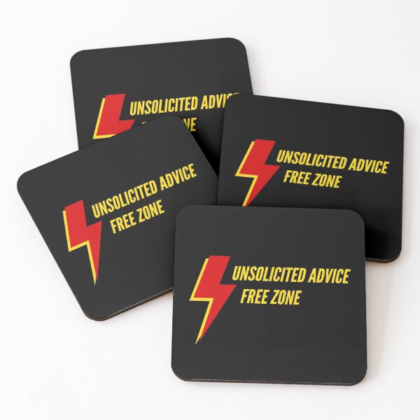 Item preview, Unsolicited Advice Free Zone - Opinions Not Welcome designed and sold by WonderWear.