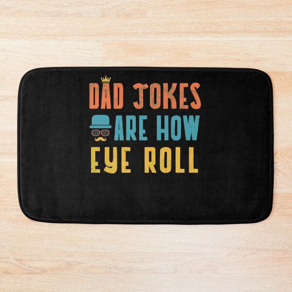 Item preview, dad jokes are how eye roll father's day Christmas distressed designed and sold by aubb7.
