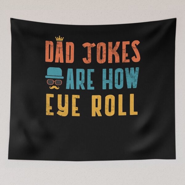 Item preview, dad jokes are how eye roll father's day Christmas distressed designed and sold by aubb7.