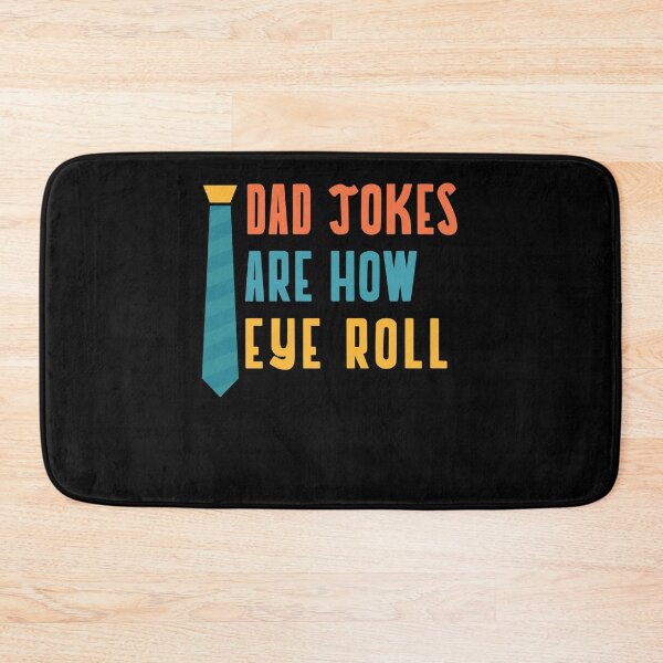 Item preview, dad jokes are how eye roll father's day Christmas distressed designed and sold by aubb7.