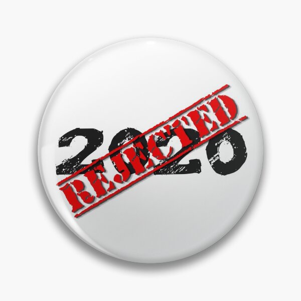 Item preview, 2020 REJECTED Year Black Text designed and sold by David Paxton.