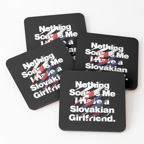 Item preview, Nothing Scares Me I Have a Slovakian Girlfriend Slovakia designed and sold by elhefe.