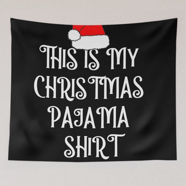 Item preview, This is My Christmas Pajama Shirt designed and sold by Worranarin.