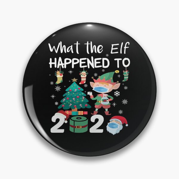 Item preview, What the Elf Happened to 2020 designed and sold by MG STORE.