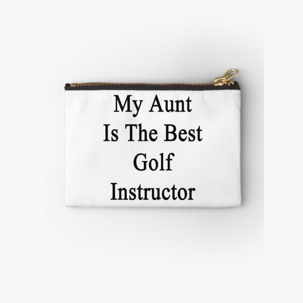 Item preview, My Aunt Is The Best Golf Instructor  designed and sold by supernova23.