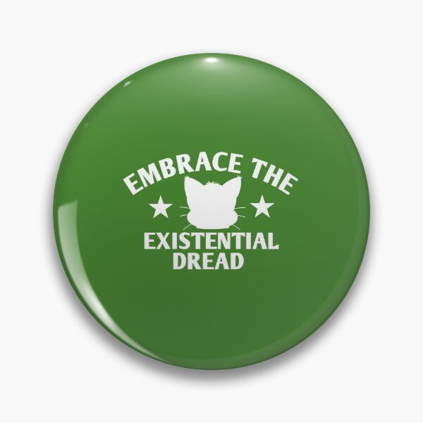 Item preview, embrace the existential dread-fanny cat designed and sold by medbouk1.
