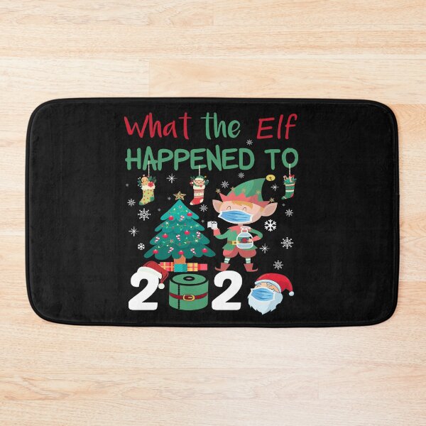 Item preview, What the Elf Happened to 2020 designed and sold by MG STORE.