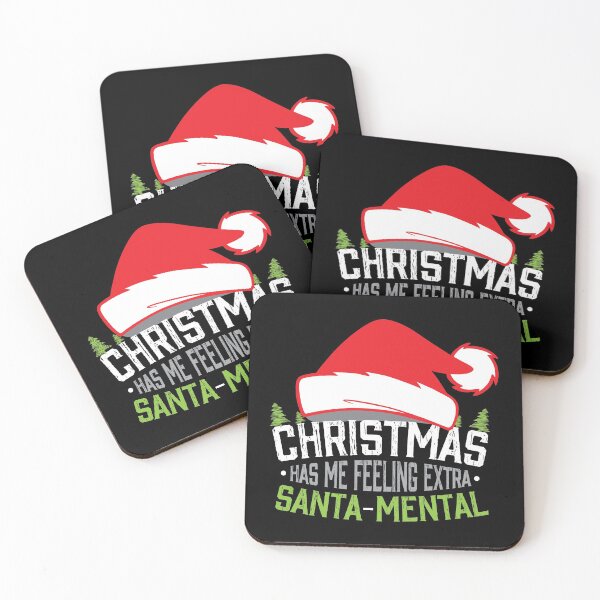 Item preview, Christmas Has Me Feeling Extra Santa-Mental designed and sold by Myshelter.