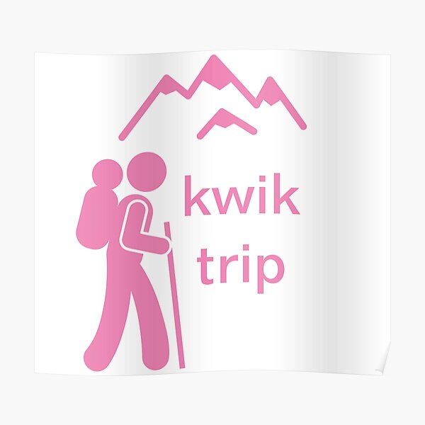 "kwik trip, kwik travel, quick trip, quick travel," Poster by kla-shop