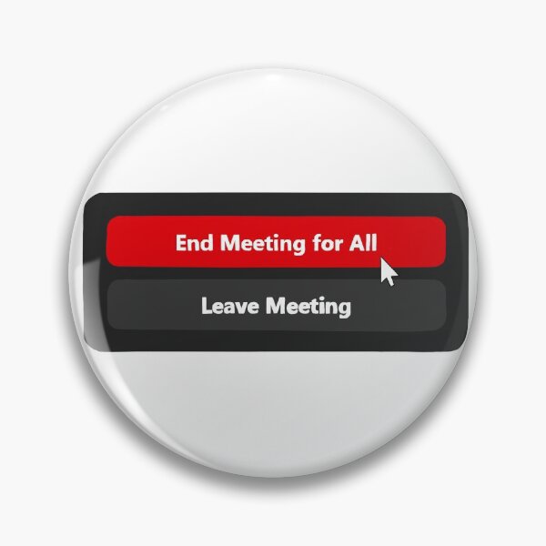 Artikelvorschau, Meeting für alle beenden entworfen und verkauft von mx-hall.