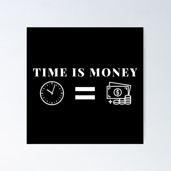 Item preview, Time is Money designed and sold by Mangonel.