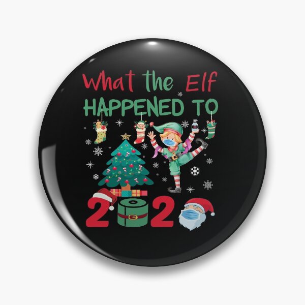 Item preview, What the Elf Happened to 2020 designed and sold by MG STORE.