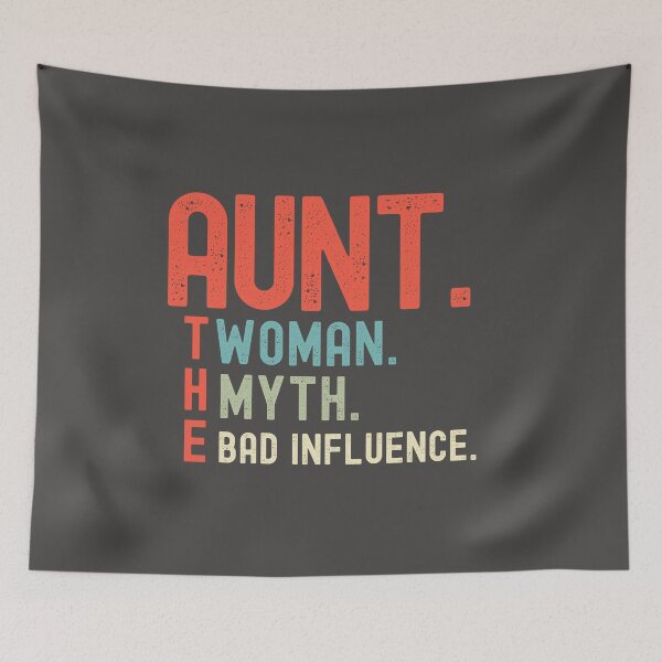 Item preview, Aunt The Woman The Myth The Bad influence  designed and sold by aoichan3939.