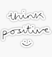 Think Positive (black & white) Sticker