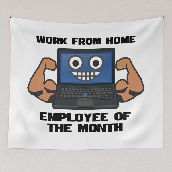 Item preview, Work From Home Employee Of The Month designed and sold by untagged-shop.