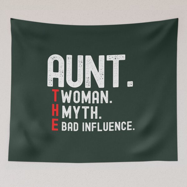 Item preview, Aunt The Woman The Myth The Bad influence  designed and sold by aoichan3939.