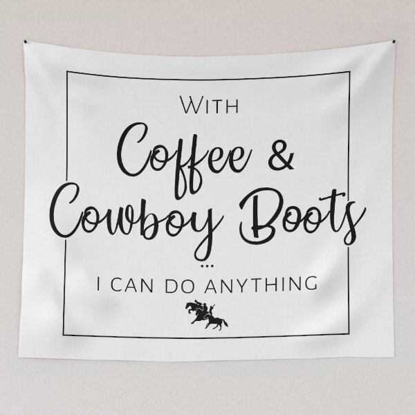 Item preview, COFFEE AND COWBOY BOOTS designed and sold by The Tricky Pony Co..