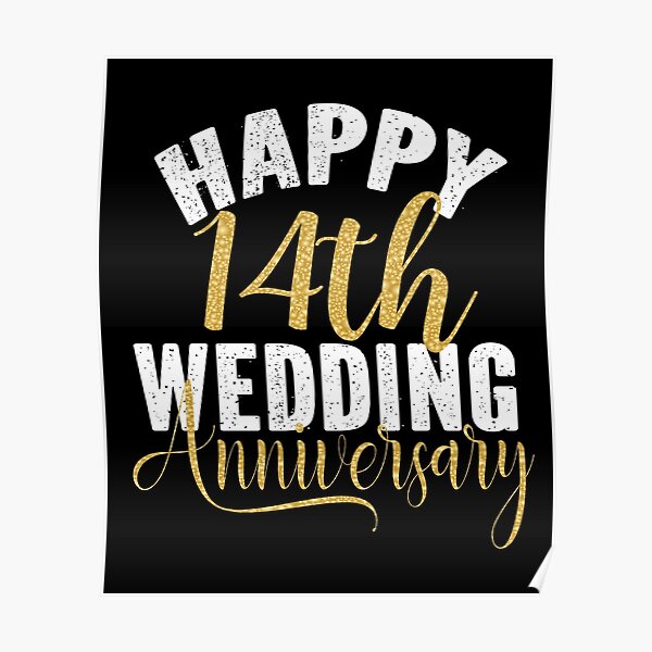 14th Marriage Anniversary Posters Redbubble