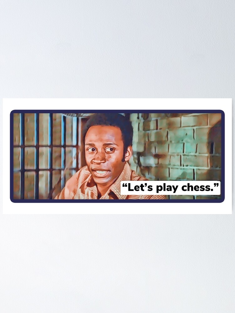 "Blazing Saddles / Let’s play chess" Poster by Cuttintees Redbubble