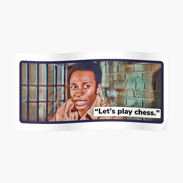 "Blazing Saddles / Let’s play chess" Poster by Cuttintees Redbubble