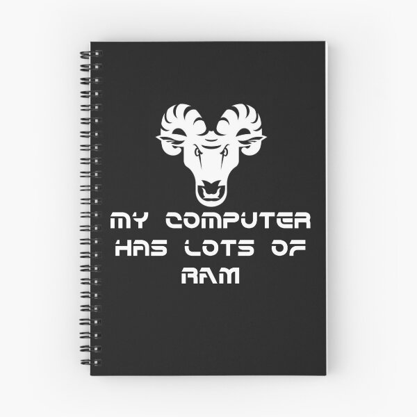Item preview, My Computer Has Lots of RAM funny pun  designed and sold by DesignsofNote.
