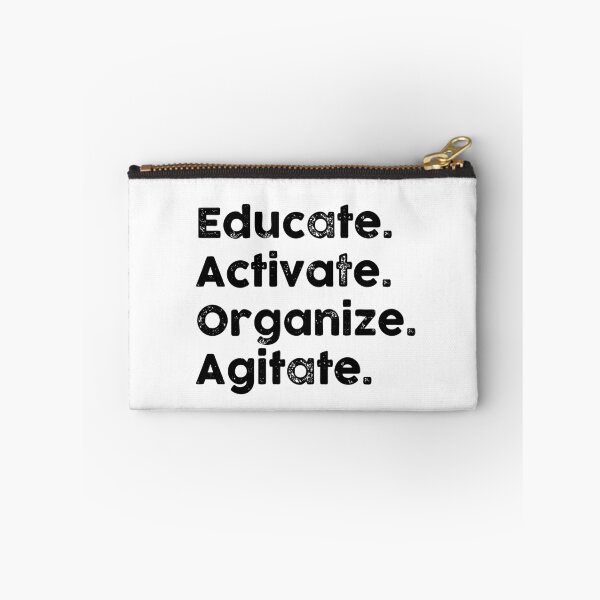Item preview, Educate Activate Organize Agitate designed and sold by GoldenDov.