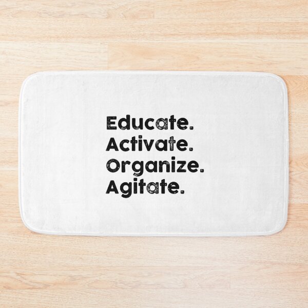 Item preview, Educate Activate Organize Agitate designed and sold by GoldenDov.