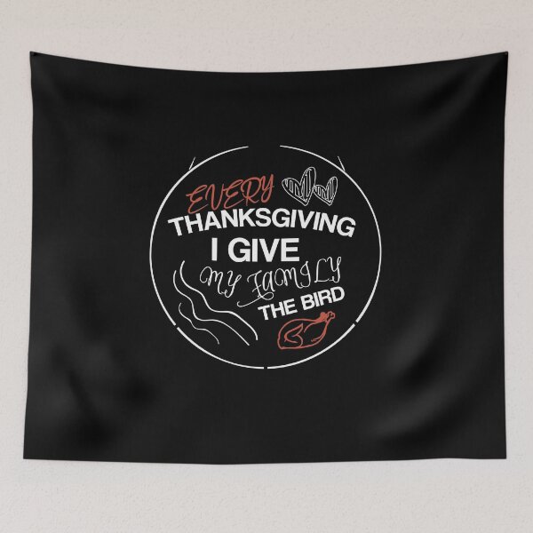 Item preview, Funny Every Thanksgiving I Give My Family The Bird Gift for Womens and Mens designed and sold by pedrored369.