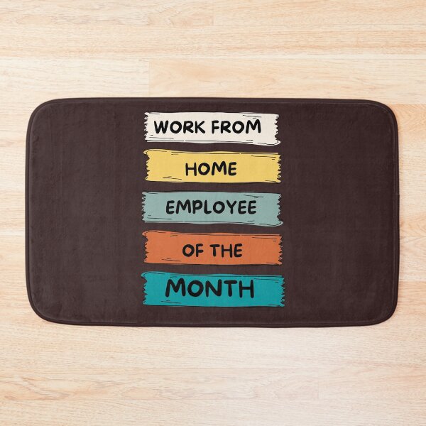 Item preview, Work From Home Employee Of The Month designed and sold by Kipcio.