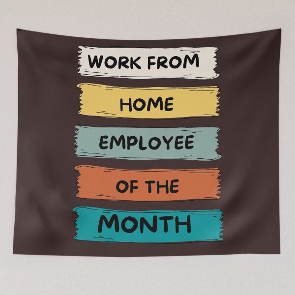 Item preview, Work From Home Employee Of The Month designed and sold by Kipcio.