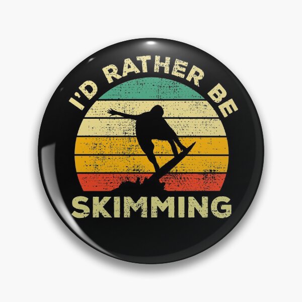 Item preview, I’d Rather Be Skimming Vintage Gift For Skimboarders designed and sold by JokeGysen.